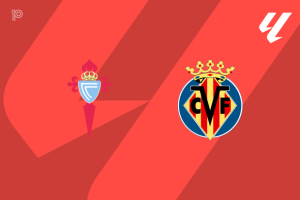 Celta de Vigo vs Villarreal: știri despre echipe și prognoze