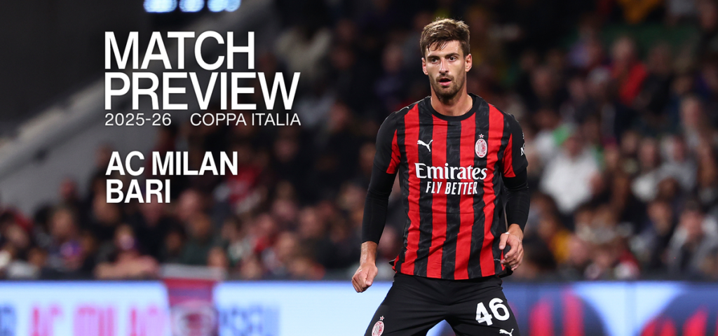 AC Milan v Bari, Coppa Italia Frecciarossa 2025/2026: stats, standings, referee and suspended