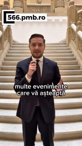 „Primarul Stelian Bujduveanu invită bucureștenii să participe la Zilele Bucureștiului pentru a trăi o poveste de neuitat!”