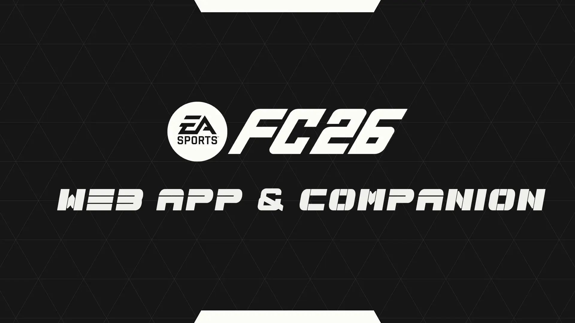 EA FC 26: Aplicația Web disponibilă azi