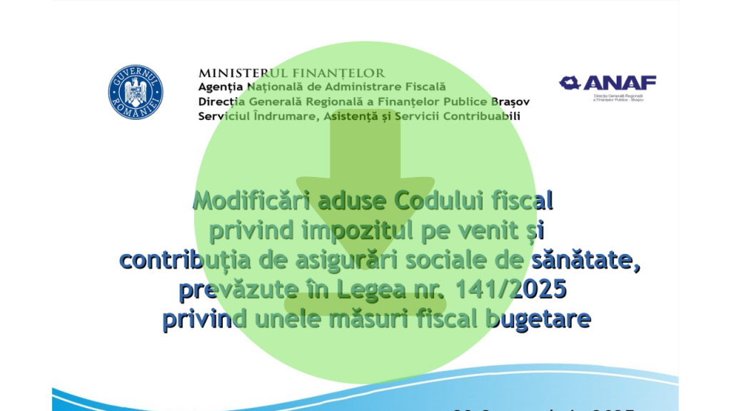 Agenția Națională de Administrare Fiscală oferă detalii despre schimbările aduse Codului Fiscal, inclusiv taxele pe câștigurile din dividende și dobânzi, precum și noile reguli pentru contribuțiile la asigurările de sănătate. Un ghid cuprinzător în format PDF este pus la dispoziție în conformitate cu Legea 141/2025, oferind informații complete despre noile prevederi legislative.