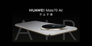 Huawei lansează Mate 70 Air, un smartphone ultrăsubțire