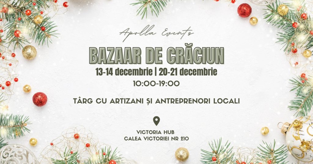 Târg de Crăciun, programat pentru 13-14 și 20-21 decembrie. Programul evenimentului disponibil pe site.