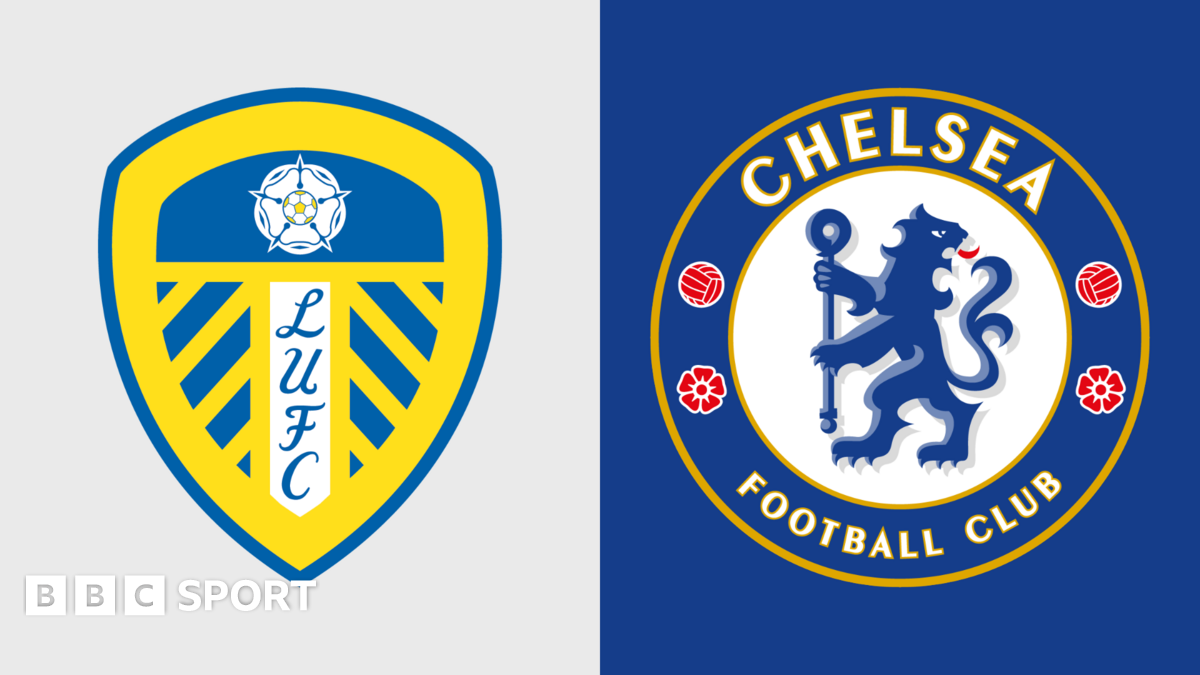 Leeds United vs Chelsea: Premier League preview, team news, stats & head-to-head