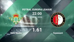 Betis Sevilla și Feyenoord, duel decisiv: ponturi și analize de pariu