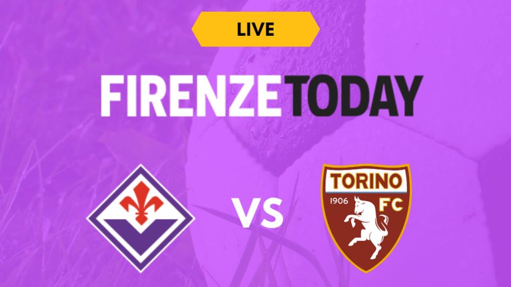 DIRETTA / Fiorentina-Torino, segui il live di Firenzetoday