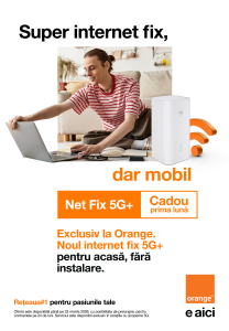 Orange introduce în România serviciul de internet fix prin 5G+