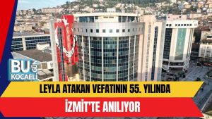 Leyla Atakan, 55 de ani de la dispariție, comemorată la Izmit