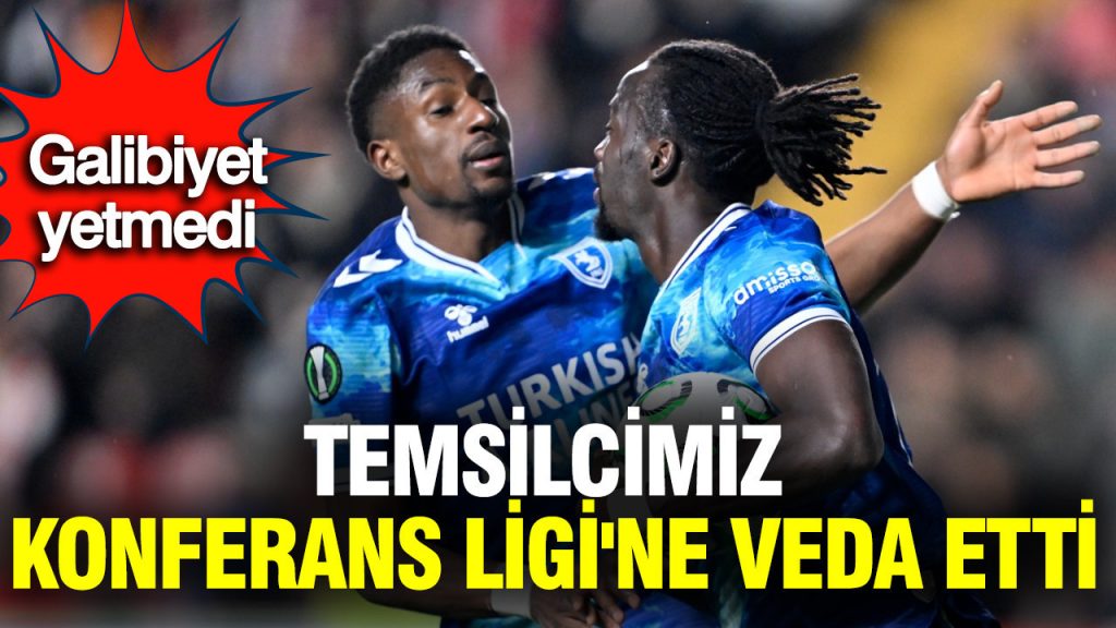 Samsunspor, eliminată din conference league