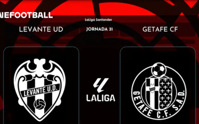 Levante – Getafe: Duelul contrastelor în Spania, cu ambiții diferite