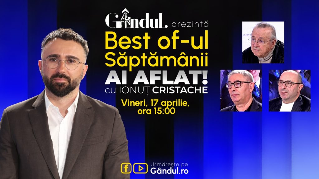 Gândul prezintă: Ionuț Cristache, în Best Of Ai Aflat! Ce nu știai