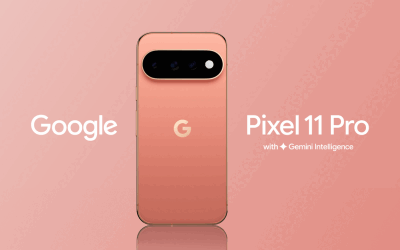 Google lansează Pixel 11, 11 Pro și 11 Pro XL
